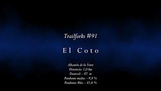 Trailforks #91 - El Coto (Alhaurín de la Torre)