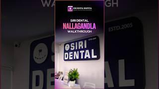 Siri Dental - Nallagandla | Siri Dental Hospital | Best Dental Clinic | Invisalign Hyderabad