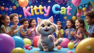 " Adorable Kitty Cat Song - Sing Along to the Cutest Nursery Rhymes for Kids! "