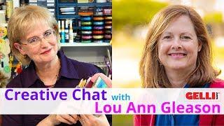 Gelli Arts® Creative Chat with Barb Owen and Lou Ann Gleason