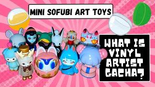  WHAT IS VINYL ARTIST GACHA? Japanese SOFUBI capsule toys!  V.A.G.って何？ 