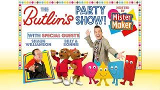 The Butlin's Party Show! Hosted by Mister Maker @butlins