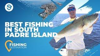 Fishing in South Padre Island: An Angler's Guide | FishingBooker