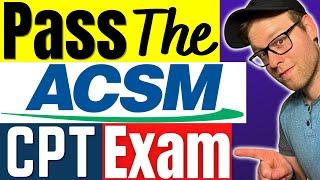 ACSM CPT Exam Study Guide (Free) | How To Pass The ACSM Exam In 2024 | ACSM Study Tricks And Tips