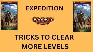 EVONY - More Tricks to Clear More Expedition levels