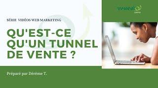 Qu'est ce qu'Un tunnel de vente