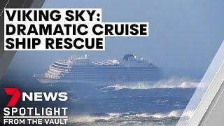 Cruise ship rescue: inside the dramatic rescue mission aboard the Viking Sky | 7NEWS Spotlight