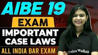 AIBE 19 | Most Important Case Laws | All India Bar Exam | Judiciary Wallah