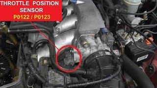 Throttle Position Sensor P0122 & P0123 - Testing and Replacement