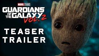 Marvel’s Guardians of the Galaxy Vol.2 – Official Teaser Trailer