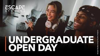 Escape Studios - Undergraduate Open Day