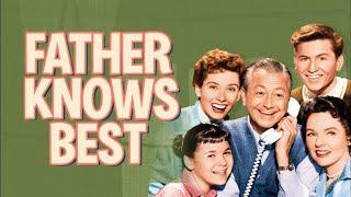 Father Knows Best (1954 CBS & NBC Sitcom)