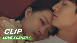 Clip: Liang Worries About Lu's Health | Love Scenery EP31 | 良辰美景好时光 | iQiyi