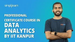 Professional Certificate Course In Data Analytics by IIT Kanpur | Cohort Starting Soon! |Simplilearn