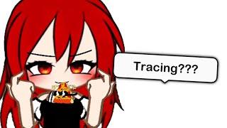 GachaTuber Naive Caught TRACING...?!?! | Gacha Rant