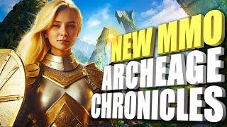 NEW MMO 2025 ARCHEAGE CHRONICLES