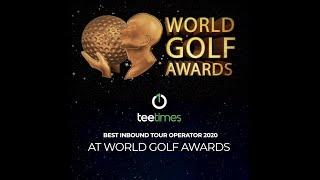 Tee Times Golf Agency - Best Inbound Tour Operator 2020 at World Golf Awards