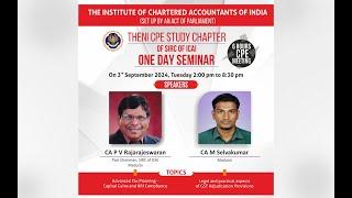 THENI CPE STUDY CHAPTER OF SIRC OF ICAI ONE DAY SEMINAR(SESSION-1)    3rd SEPTEMBER 2024