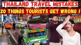 Common Mistakes Tourists Make While Traveling in Thailand / Watch this video before you go.