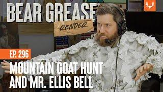 Mountain Goat Hunt and Mr. Ellis Bell | Bear Grease Render