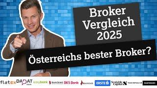  Broker Vergleich Österreich 2025: 7 steuereinfache & 18 Auslandsbroker im Check! 