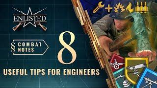 Enlisted Сombat Notes — Useful Tips for Engineers