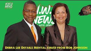 Debra Lee talks about Bob Johnson affair