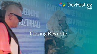 Closing Keynote [DevFest.cz 2019]