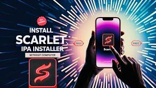 How to Install Latest Scarlet on iPhone & iPad No Revoked | install IPA Files on iPhone & iPad