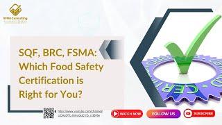 Which Food Safety Certification is Right for You?