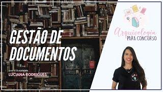 Aula 07 - Gestão de documentos