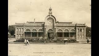 Tananarive, Madagascar in old photographs