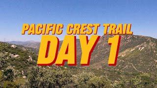 I’m Hiking The Pacific Crest Trail - This is Day 1