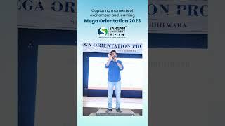 Mega Orientation 2023 | Sangam University