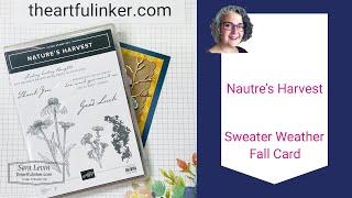 Nature's Harvest Sweater Weather Fall Card