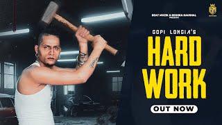 Hard work (Official Video) | Gopi Longia | Beat Muzik | Rishika kaushal Songs