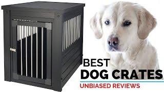 10 Best Dog Crates 2020 | Top 10 Dog Cages