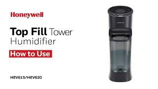 Honeywell Top Fill Cool Moisture Tower Humidifier HEV615/HEV620 - How to Use