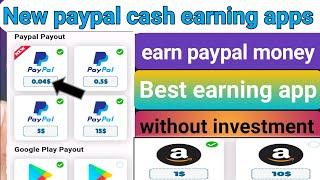 free paypal money, new paypal money earning apps 2023, earn paypal money