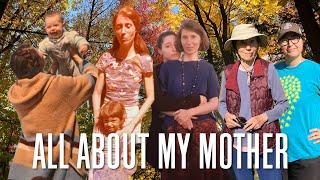 All About My Mother [Stuck in Vermont 700]