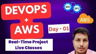 Day-01 : DevOps with AWS Cloud | Live Demo Session for Beginners | Real-Time Hands-On Training