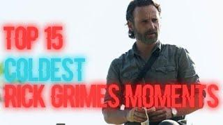 Top 15 Coldest Rick Grimes Moments Of All Time