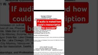 The transcriptionist received muted audio. We have the unmuted audio where's the transcript coverup