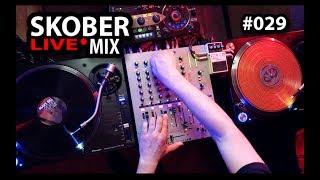 Skober Live Studio Mix #029