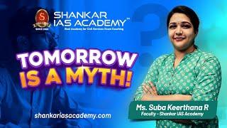 Is Procrastination Pulling You Back?  | Shankar IAS Academy