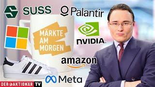 Märkte am Morgen: Adidas, SUSS, Palantir, Microsoft, Meta, Nvidia, Amazon