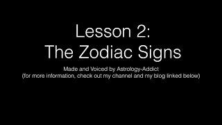 Astrology Basics Lesson 2: The Zodiac Signs