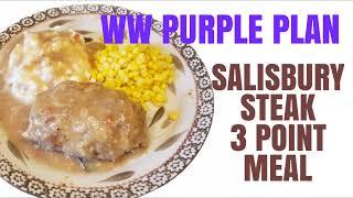 WW PURPLE PLAN SALISBURY STEAK 3 POINT MEAL