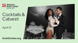 Cocktails & Cabaret at the Adrienne Arsht Center