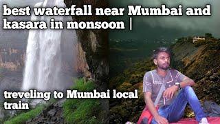 best waterfall near Mumbai and kasara in monsoon | Santacruz ️ best waterfall tour and visit